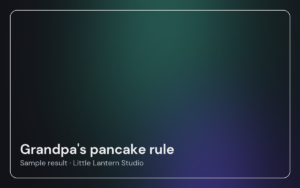 Grandpa's pancake rule